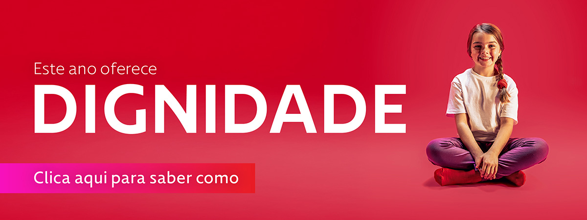 Este ano oferece DIGNIDADE